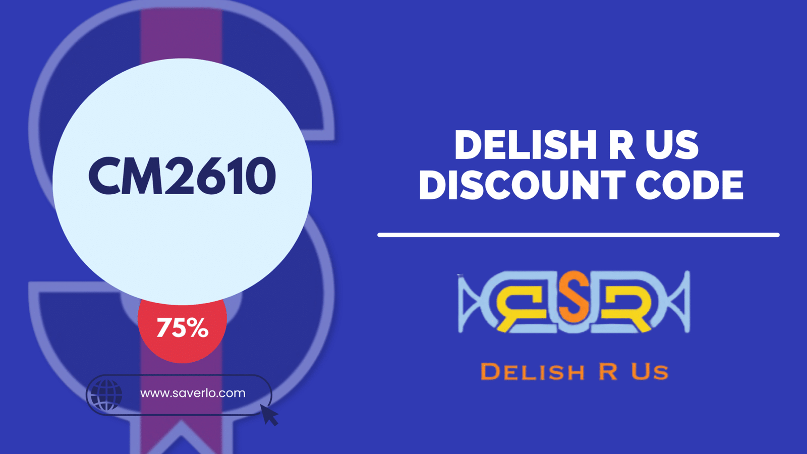 Delish R Us coupon code